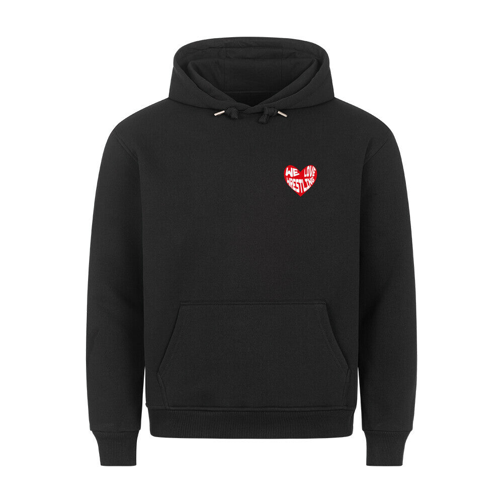 We Love Wrestling - einseitig - Premium Hoodie